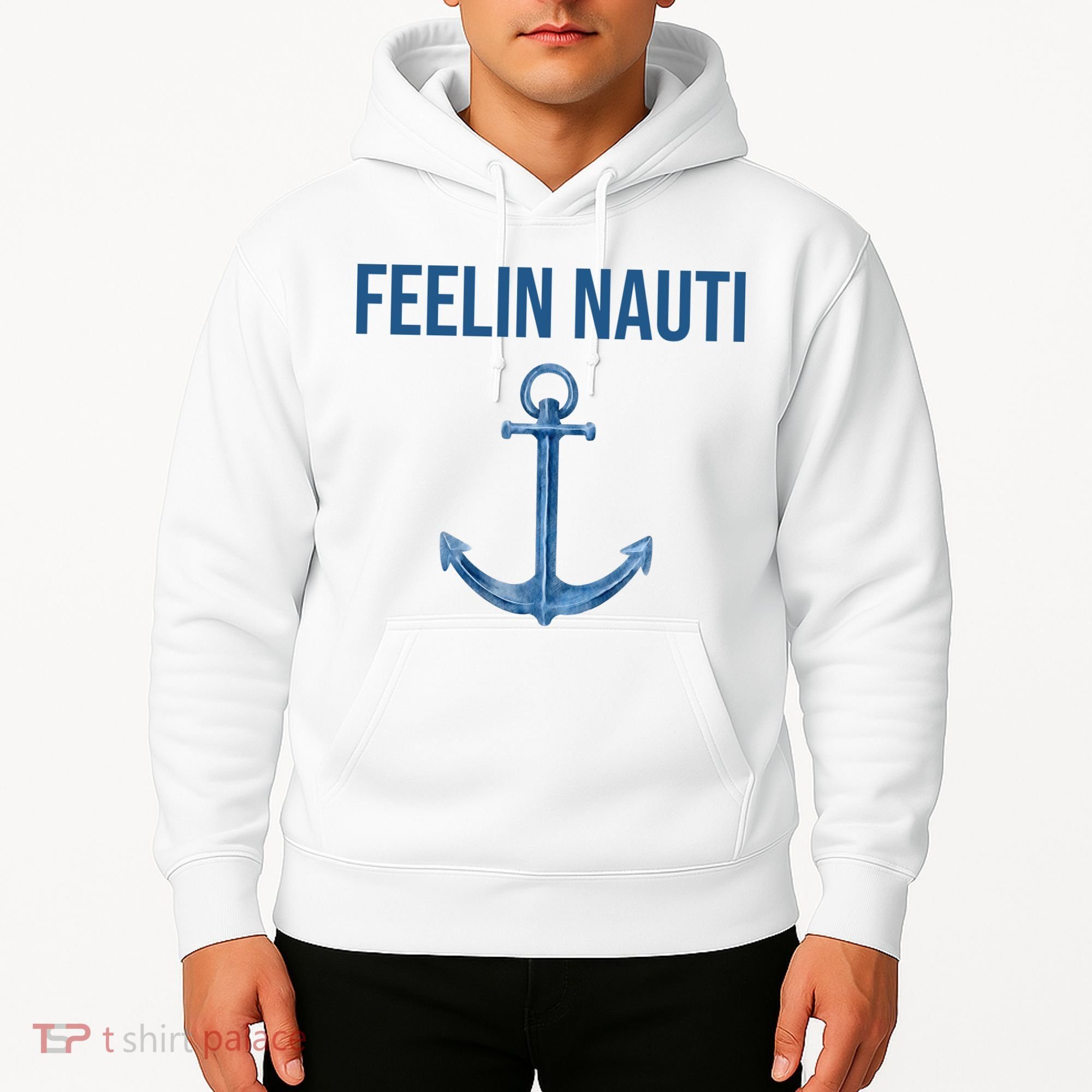 Feelin Nauti Sailing Funny Hoodie