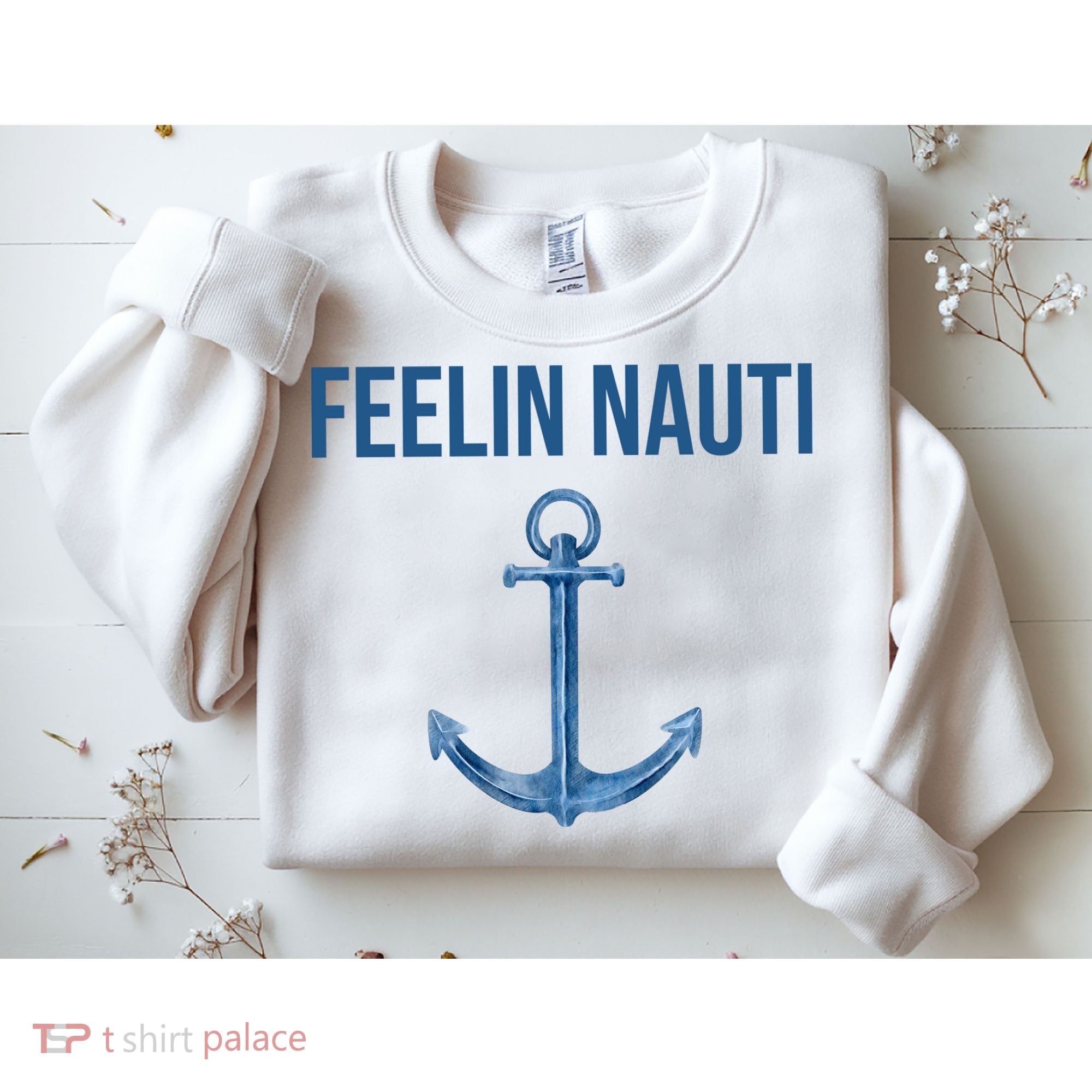 Feelin Nauti Sailing Funny Sweatshirt