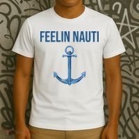 Feelin Nauti Sailing Funny T-Shirt thumb 3