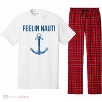 Feelin Nauti Sailing Funny Pajama Set thumb 0