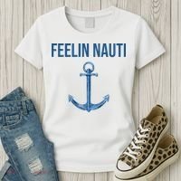 Feelin Nauti Sailing Funny Women's T-Shirt thumb 3