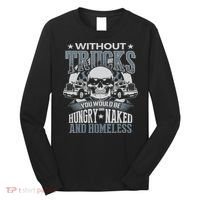 Funny Novelty Truckers Truck Driver Long Sleeve Shirt thumb 0