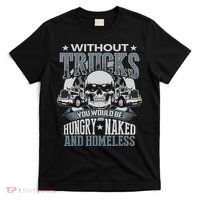 Funny Novelty Truckers Truck Driver T-Shirt thumb 0