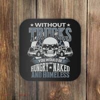 Funny Novelty Truckers Truck Driver Coaster thumb 0