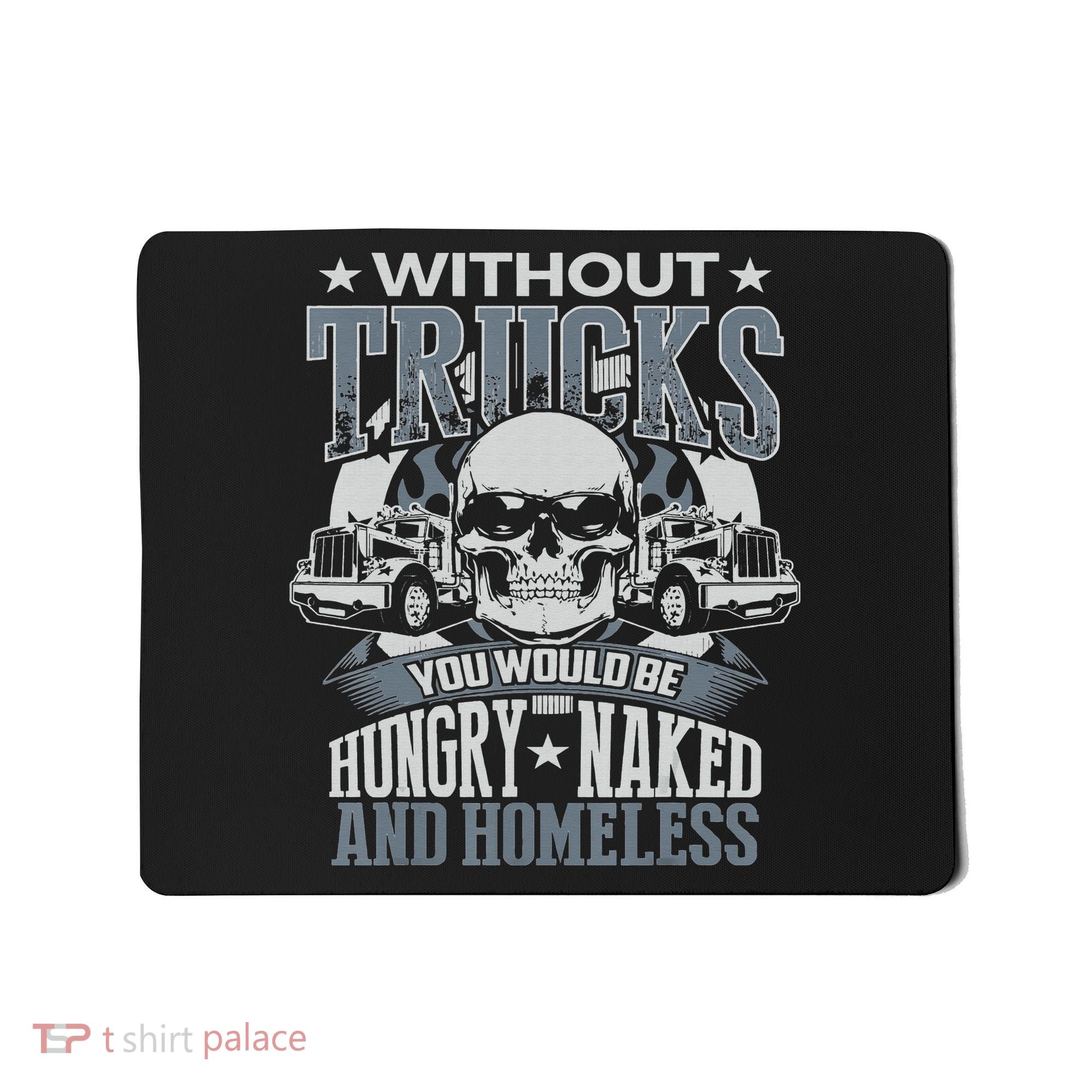 Funny Novelty Truckers Truck Driver Mousepad