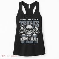 Funny Novelty Truckers Truck Driver Women's Tank Top thumb 0