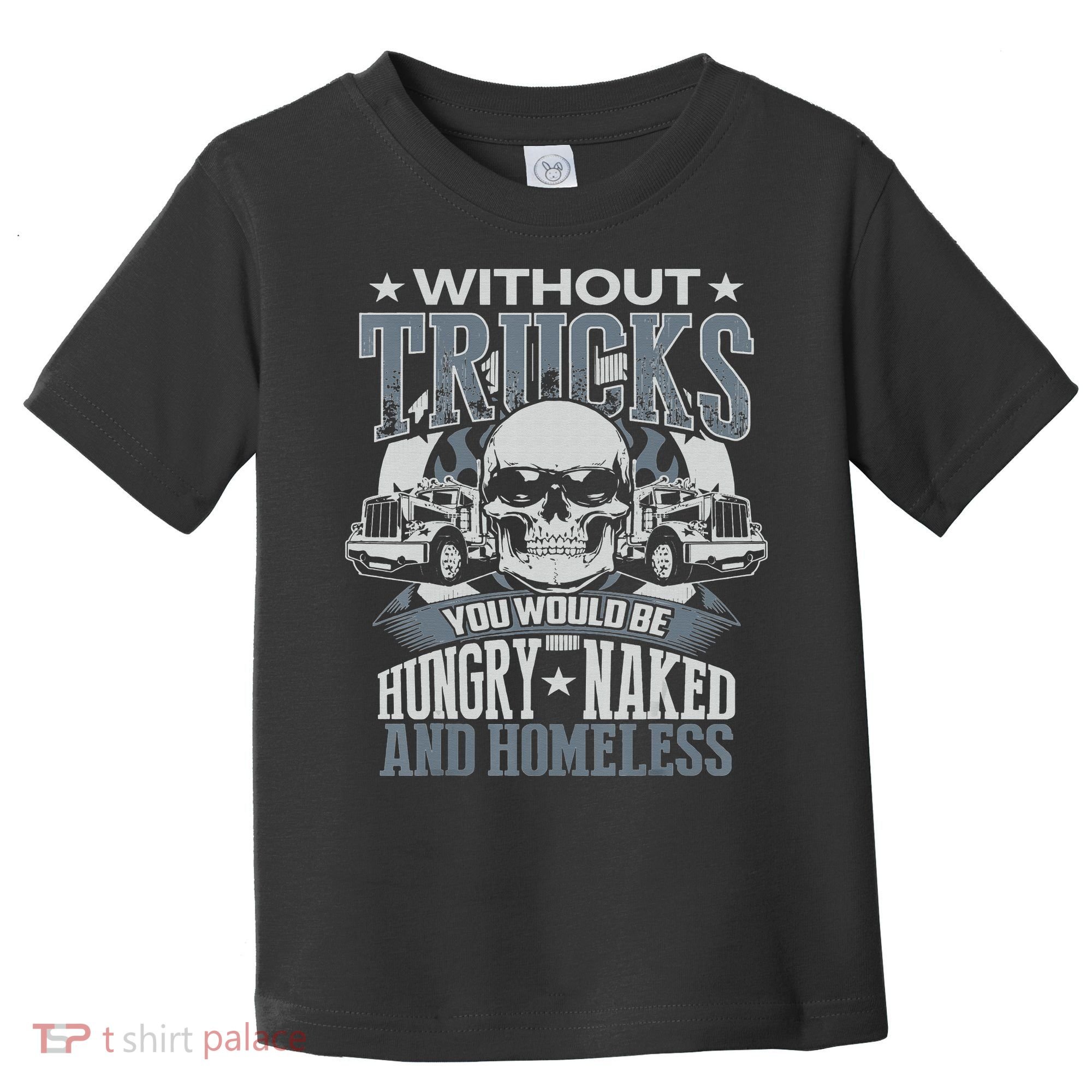 Funny Novelty Truckers Truck Driver Toddler T-Shirt