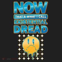 Funny Now Thats What I Call Existential Dread Women's Sweatshirt thumb 2