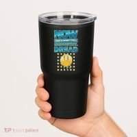 Funny Now Thats What I Call Existential Dread Tumbler thumb 2