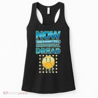 Funny Now Thats What I Call Existential Dread Women's Tank Top thumb 0