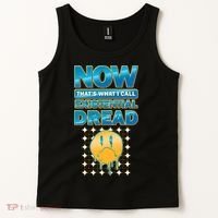 Funny Now Thats What I Call Existential Dread Tank Top thumb 2