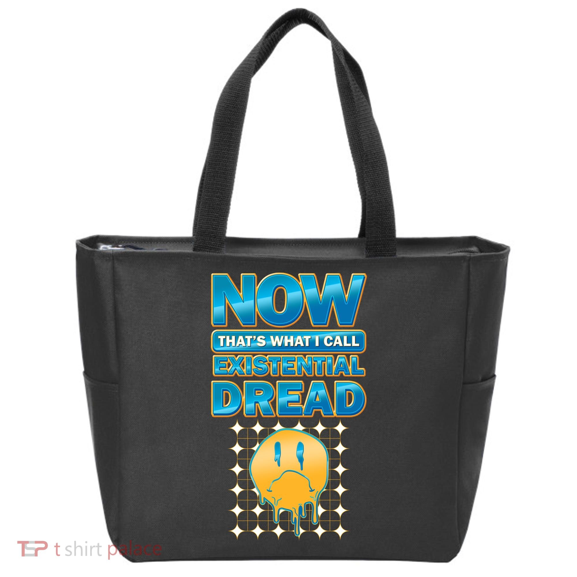 Funny Now Thats What I Call Existential Dread Bag