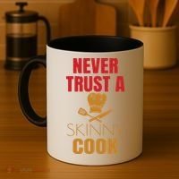Funny Never Trust A Skinny Chef Gift For Cooking Lover Coffee Mug thumb 4