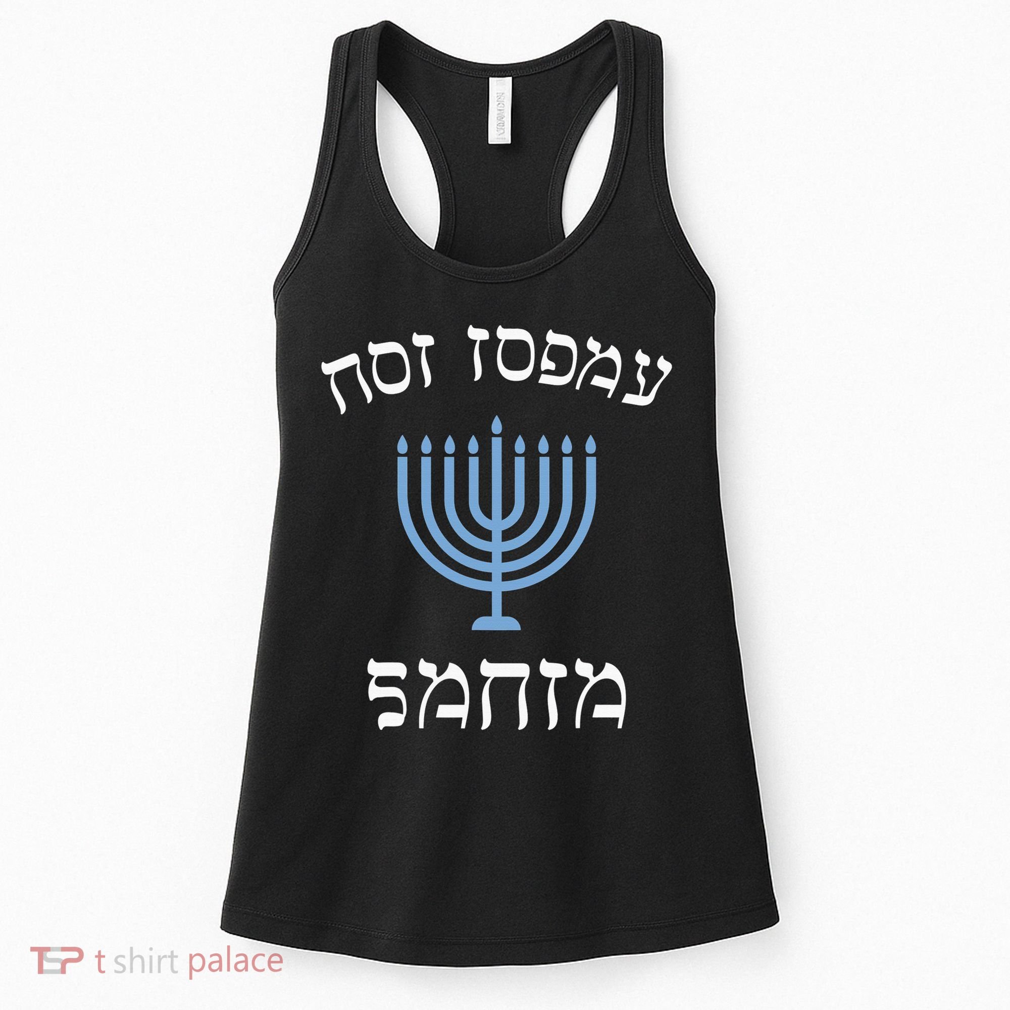 Funny not today santa with menorah for jewish hanukkah xmas Women's Tank Top