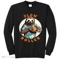 Funny Novelty Ten Pin Slow Roller Bowler Bowling Gift Sweatshirt thumb 0