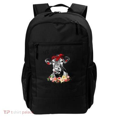 Funny Not Today Heifer Floral Farmer Cute Heifer Backpack