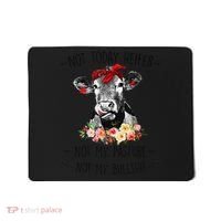Funny Not Today Heifer Floral Farmer Cute Heifer Mousepad thumb 0