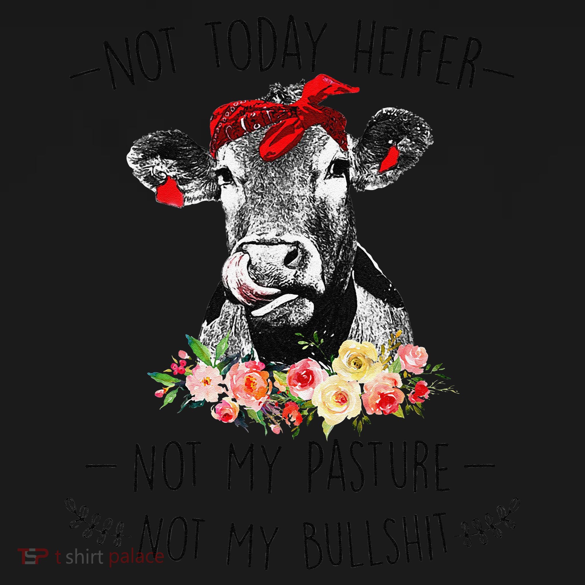 Funny Not Today Heifer Floral Farmer Cute Heifer Women's Tank Top