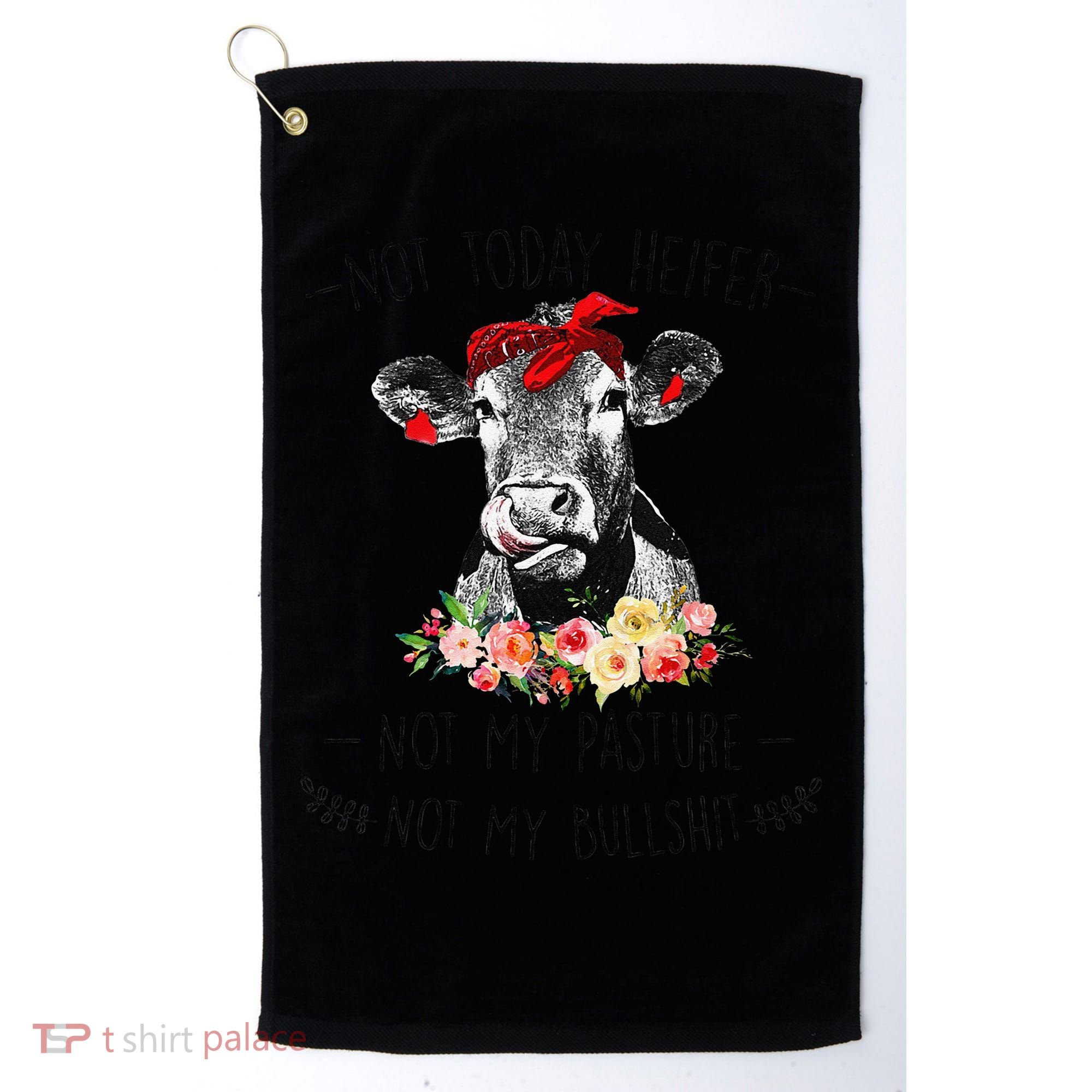 Funny Not Today Heifer Floral Farmer Cute Heifer Golf Towel