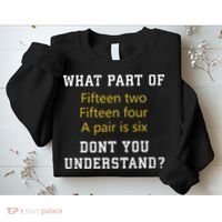Fif N Two Fif N Four A Pair Is Six Funny Cribbage Game Sweatshirt thumb 2