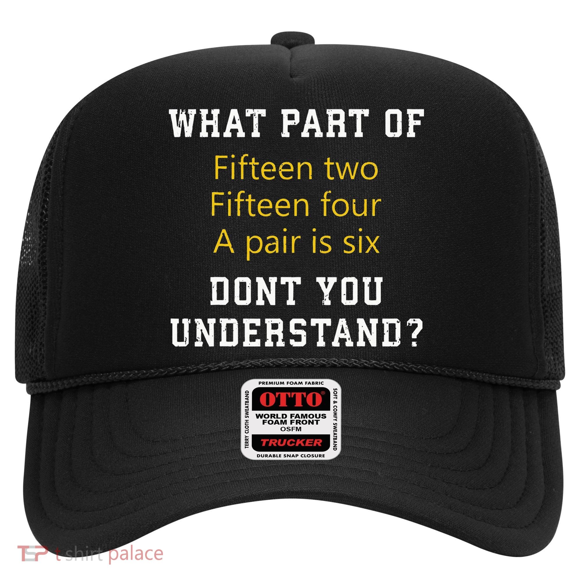 Fif N Two Fif N Four A Pair Is Six Funny Cribbage Game Hat