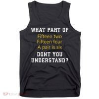 Fif N Two Fif N Four A Pair Is Six Funny Cribbage Game Tank Top thumb 0