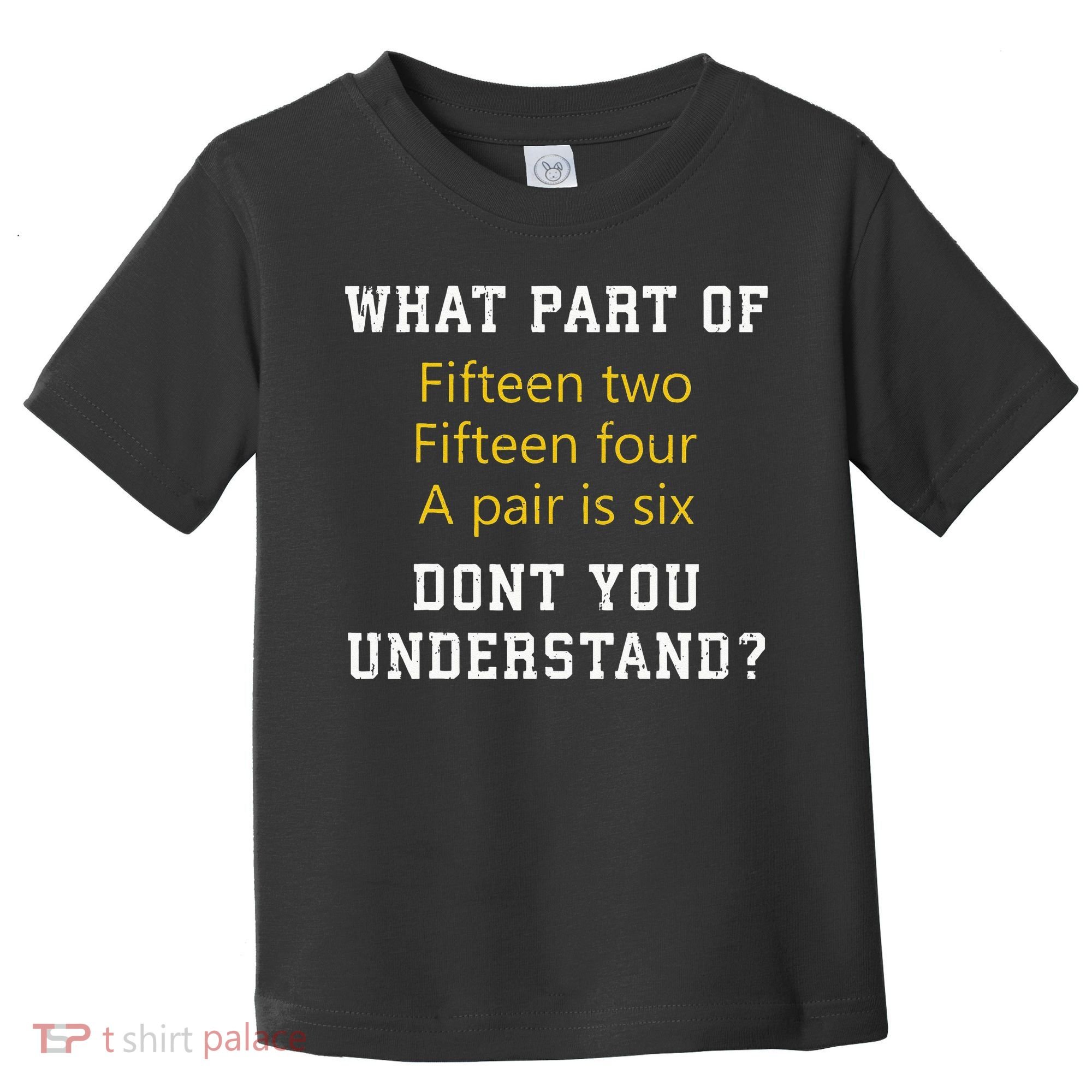 Fif N Two Fif N Four A Pair Is Six Funny Cribbage Game Toddler T-Shirt