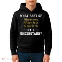 Fif N Two Fif N Four A Pair Is Six Funny Cribbage Game Kids Hoodie thumb 4
