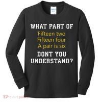 Fif N Two Fif N Four A Pair Is Six Funny Cribbage Game Kids Long Sleeve Shirt thumb 0