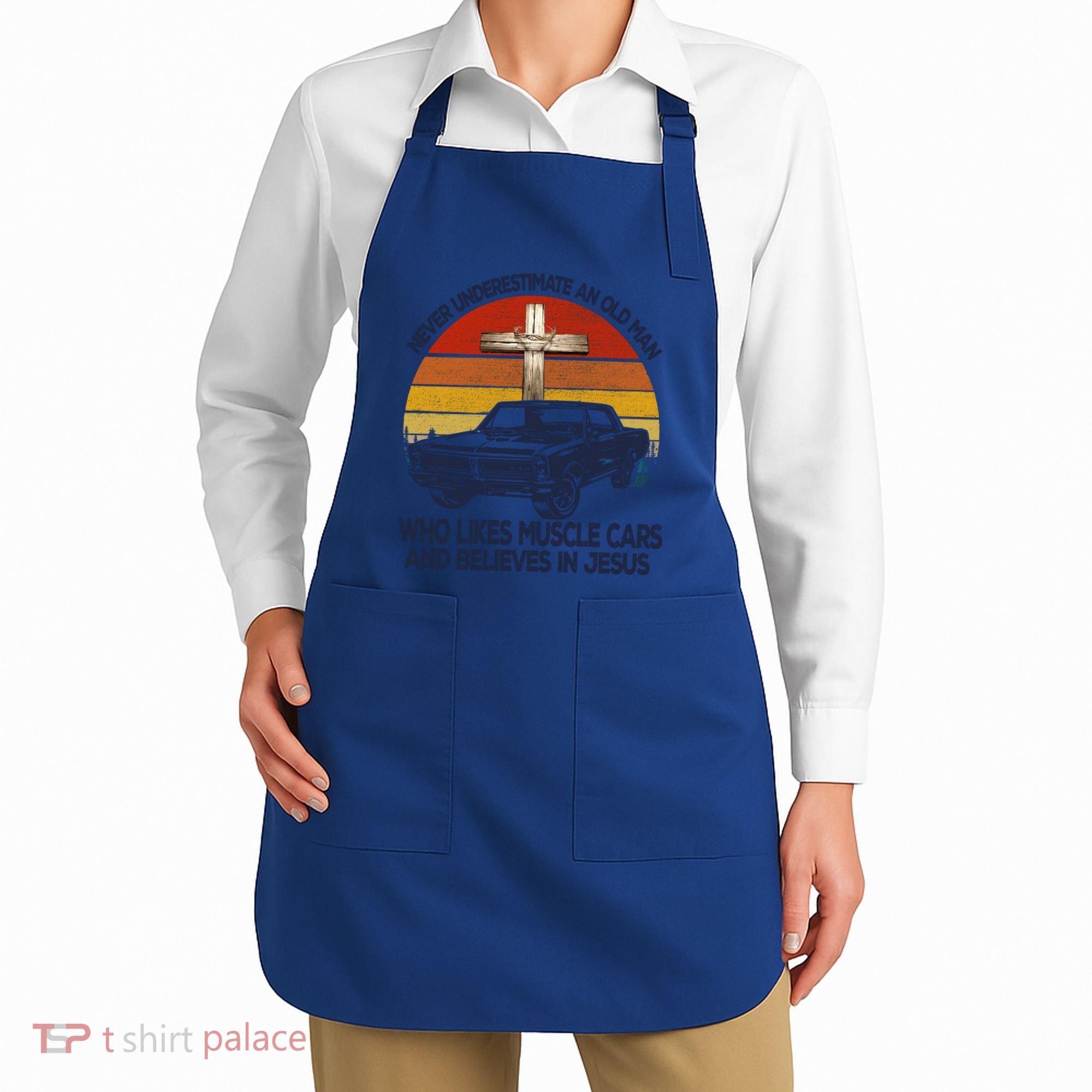 Funny Never Underestimate An Old Likes Muscle Car Outfit Gift Apron