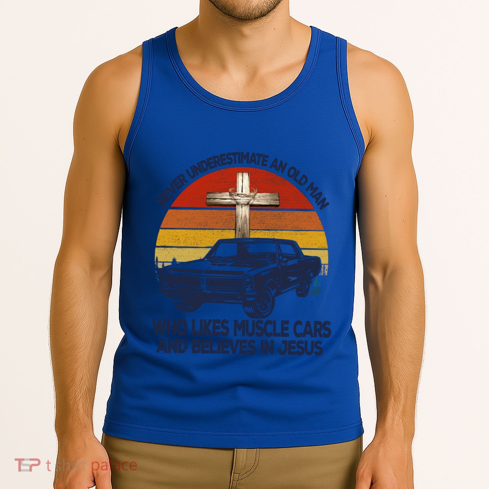 Funny Never Underestimate An Old Likes Muscle Car Outfit Gift Tank Top