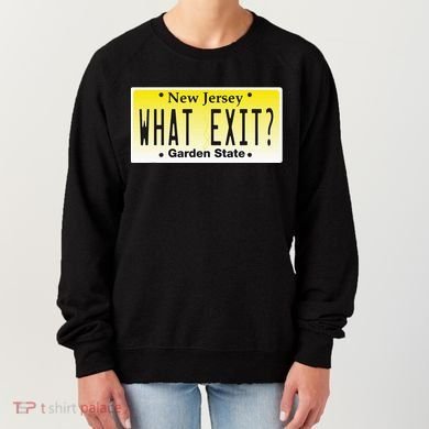 Funny Nj What Exit New Jersey Garden State Parkway Women's Sweatshirt