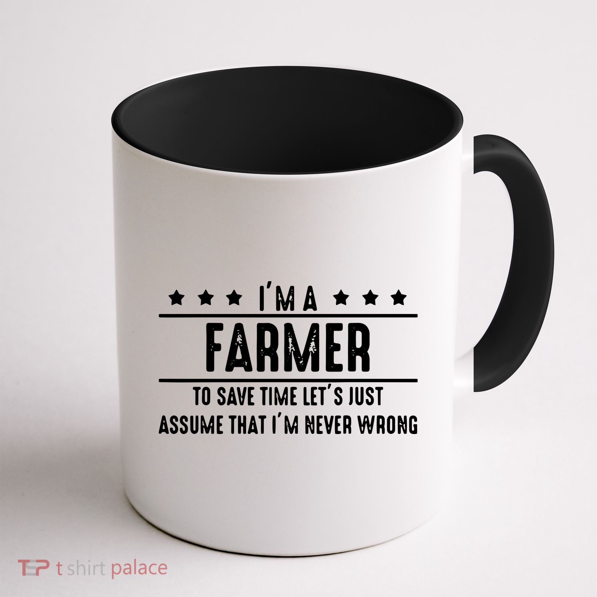 Farmer Never Wrong Farmer Shirts Gift For Farmer Coffee Mug