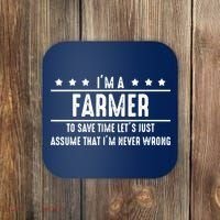 Farmer Never Wrong Farmer Shirts Gift For Farmer Coaster thumb 0