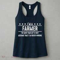 Farmer Never Wrong Farmer Shirts Gift For Farmer Women's Tank Top thumb 3
