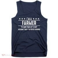 Farmer Never Wrong Farmer Shirts Gift For Farmer Tank Top thumb 0