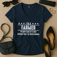 Farmer Never Wrong Farmer Shirts Gift For Farmer Women's V-Neck T-Shirt thumb 2