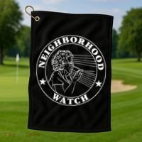 Funny Neighborhood Watch Golf Towel thumb 1