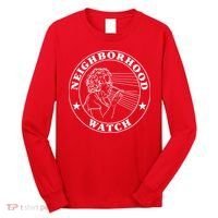 Funny Neighborhood Watch Long Sleeve Shirt thumb 0