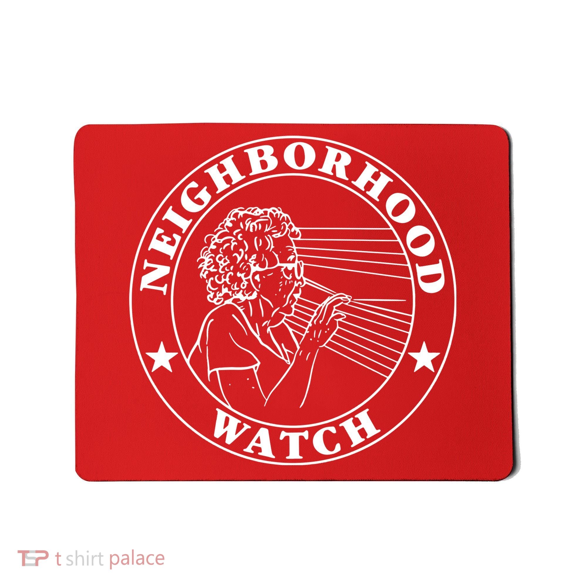 Funny Neighborhood Watch Mousepad