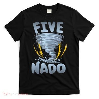 Five Nado Warning 5th Birthday Tornado Themed Birthday T-Shirt
