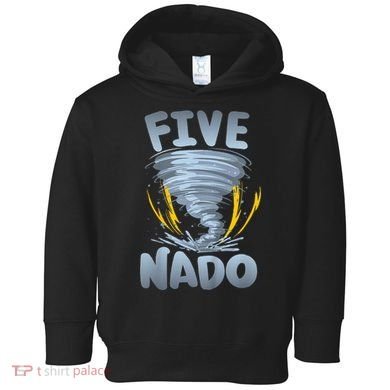 Five Nado Warning 5th Birthday Tornado Themed Birthday Toddler Hoodie