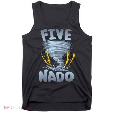 Five Nado Warning 5th Birthday Tornado Themed Birthday Tank Top