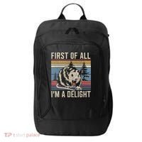 First Of All I’M A Delight Sarcastic Angry Opossum Possum City Backpack thumb 0