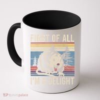 First Of All I’M A Delight Sarcastic Angry Opossum Possum Coffee Mug thumb 0