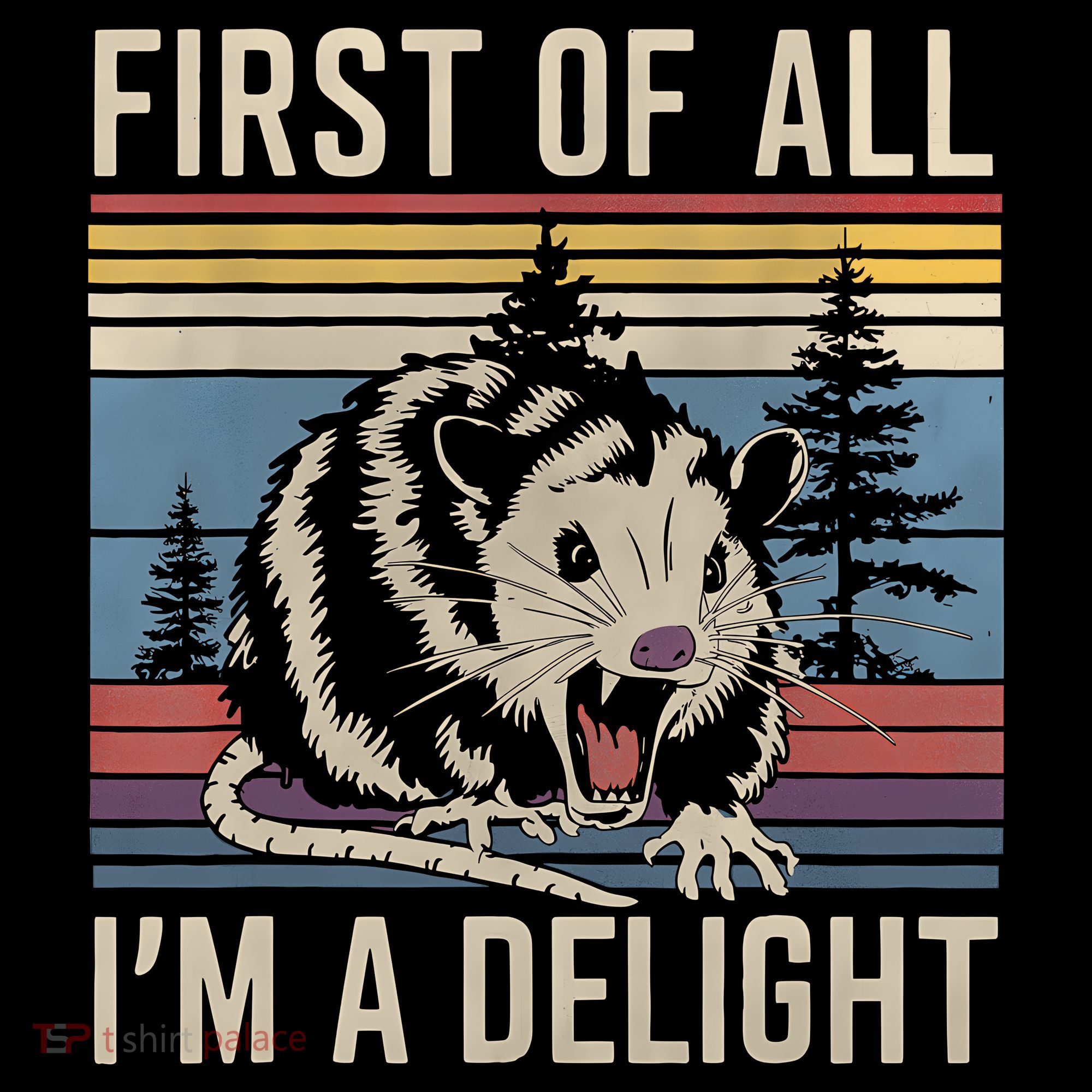 First Of All I’M A Delight Sarcastic Angry Opossum Possum Coffee Mug