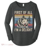 First Of All I’M A Delight Sarcastic Angry Opossum Possum Women's Perfect Tri Tunic Long Sleeve Shirt thumb 0