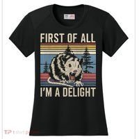 First Of All I’M A Delight Sarcastic Angry Opossum Possum Women's Cooling Performance Crew T-Shirt thumb 0