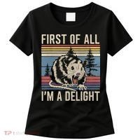 First Of All I’M A Delight Sarcastic Angry Opossum Possum Women's T-Shirt thumb 0