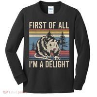 First Of All I’M A Delight Sarcastic Angry Opossum Possum Kids Long Sleeve Shirt thumb 0